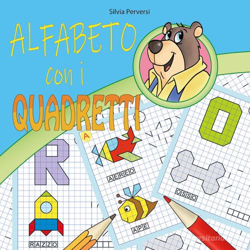 Alfabeto con i quadretti di Silvia Perversi edito da Youcanprint