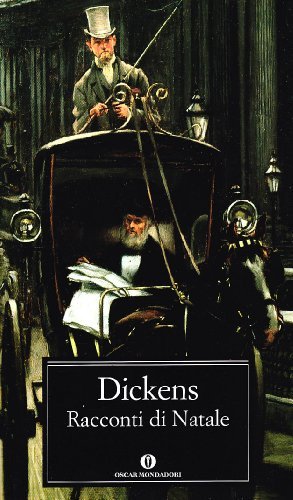 Racconti di Natale di Charles Dickens edito da Mondadori