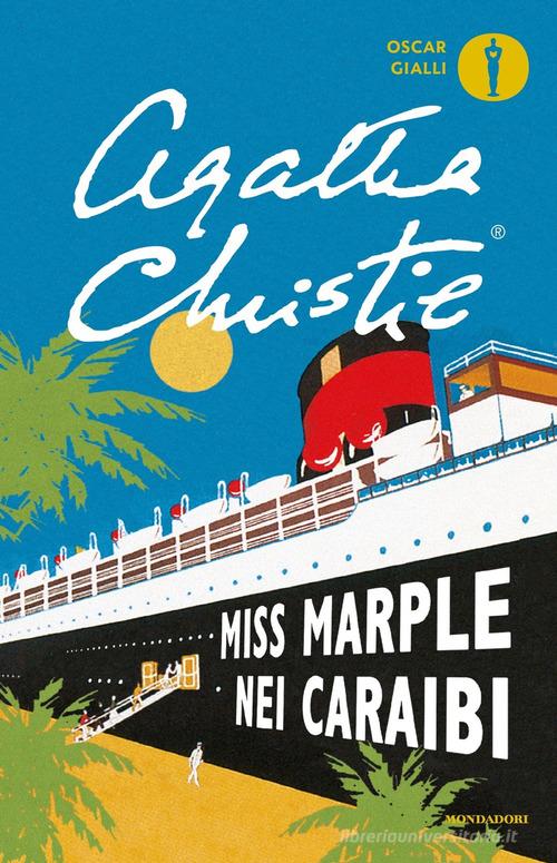 Miss Marple nei Caraibi di Agatha Christie edito da Mondadori