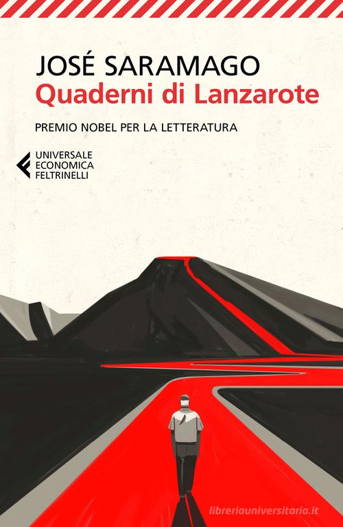 Quaderni di Lanzarote di José Saramago edito da Feltrinelli