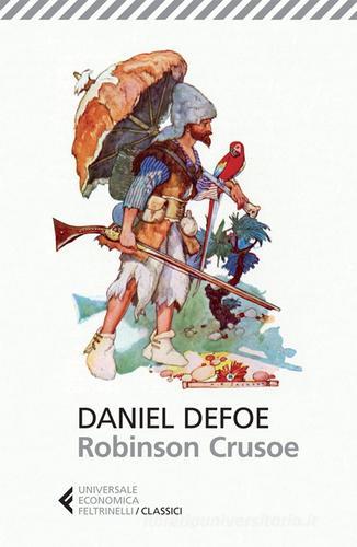 Robinson Crusoe di Daniel Defoe edito da Feltrinelli