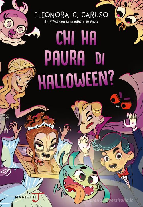 Chi ha paura di Halloween? di Eleonora C. Caruso edito da Marietti Junior