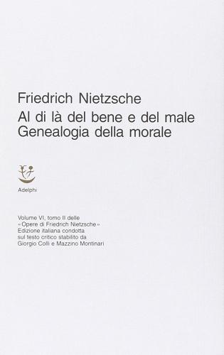Opere complete vol.6 di Friedrich Nietzsche edito da Adelphi