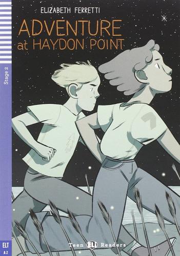 Adventure at Haydon Point di Liz Ferretti edito da ELI