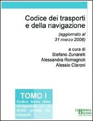 Codice dei trasporti e della navigazione vol.1 edito da Libreria Bonomo Editrice