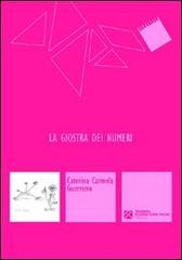 La giostra dei numeri di Caterina C. Guerriero edito da Tangram Edizioni Scientifiche