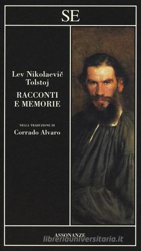 Racconti e memorie di Lev Tolstoj edito da SE