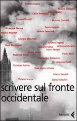 Scrivere sul fronte occidentale edito da Feltrinelli