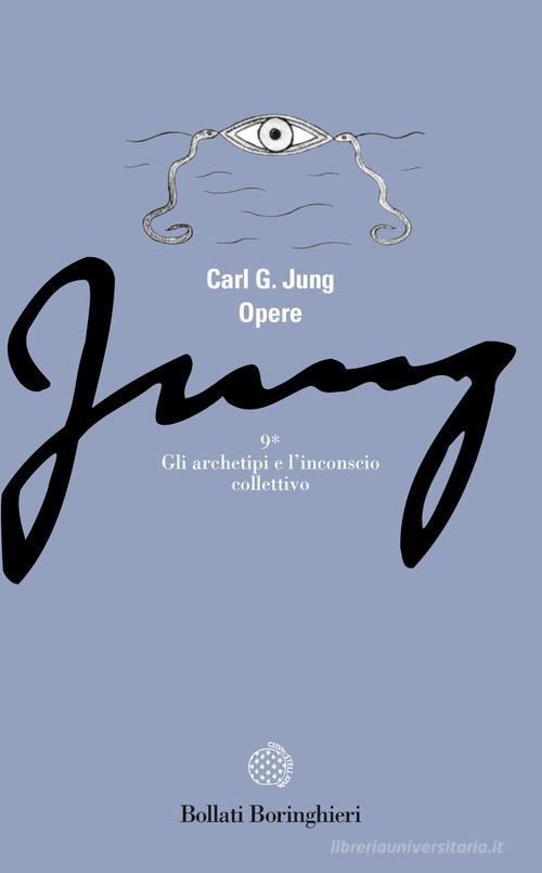 Opere vol.9.1 di Carl Gustav Jung edito da Bollati Boringhieri