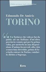 Torino di Edmondo De Amicis edito da Ecra