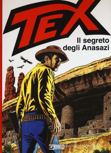 Tex. Il segreto degli Anasazi di Claudio Nizzi, Fabio Civitelli edito da Sergio Bonelli Editore