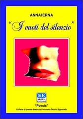 I vuoti del silenzio di Anna Ierna edito da Kritios Edizioni