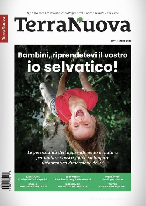 Terra Nuova (2025) vol. 3 edito da Terra Nuova Edizioni