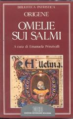 Omelie sui Salmi. Homiliae in Psalmos XXXVII-XXXVIII di Origene edito da EDB
