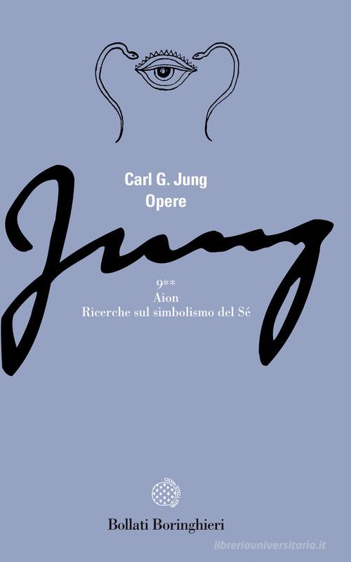 Opere vol.9.2 di Carl Gustav Jung edito da Bollati Boringhieri