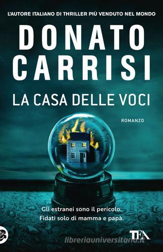 La casa delle voci di Donato Carrisi: Bestseller in Thriller -  9788850260201