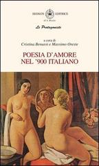 Poesie d'amore nel '900 italiano edito da Ibiskos Editrice Risolo