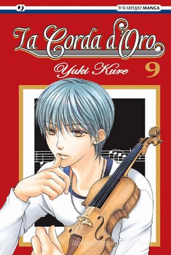 La corda d'oro vol.9 di Yuki Kure edito da Edizioni BD