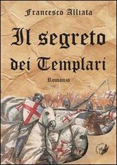 Libro Il segreto dei templari di Francesco Alliata I fiori blu di La Zisa