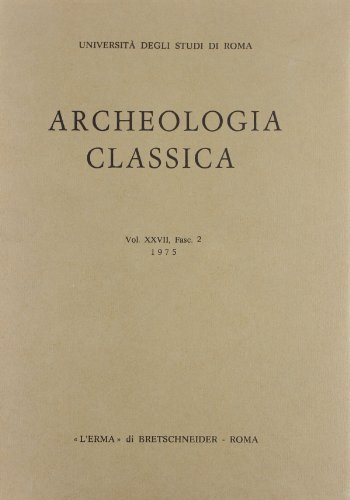 Archeologia classica vol.27 edito da L'Erma di Bretschneider
