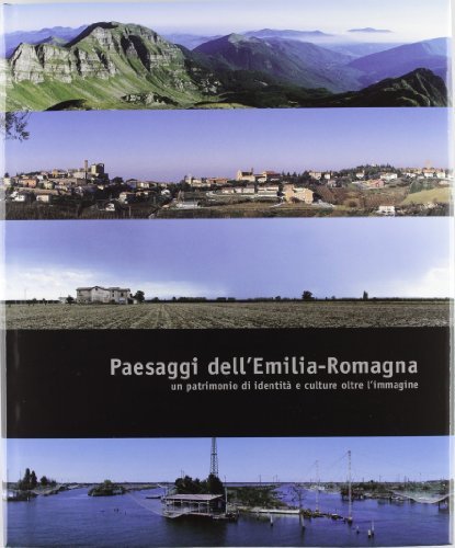 Paesaggi dell'Emilia Romagna edito da Pendragon