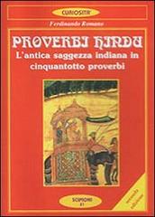 Proverbi hindu. L'antica saggezza indiana in cinquantotto proverbi di Ferdinando Romano edito da Scipioni