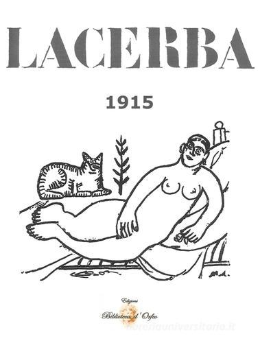 Lacerba 1915 edito da Biblioteca d'Orfeo