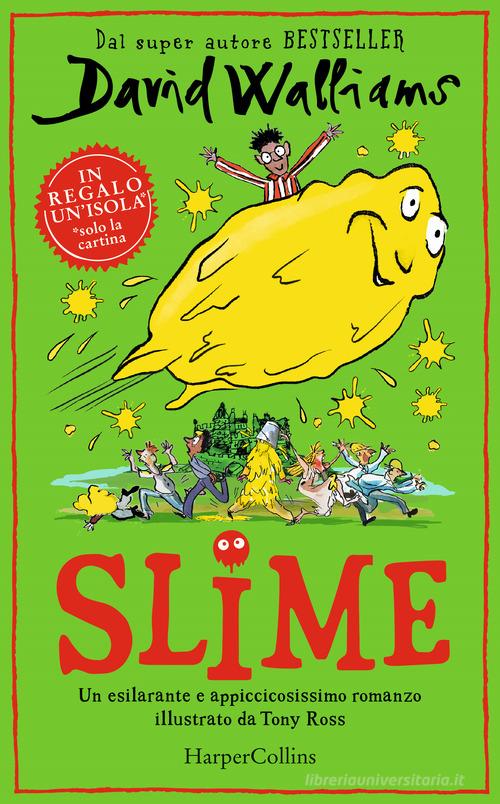 Slime di David Walliams edito da HarperCollins Italia