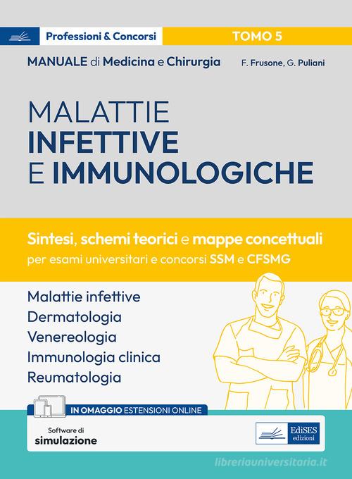 Manuale di medicina e chirurgia. Con espansione online. Con software di simulazione vol. 5 di Federico Frusone, Giulia Puliani edito da Edises professionale