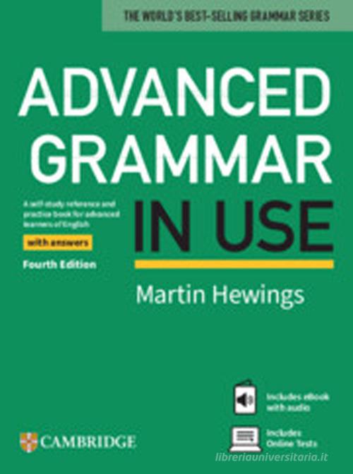 Advanced grammar in use. Book. With answers. Per le Scuole superiori. Con e-book di Martin Hewings edito da Cambridge