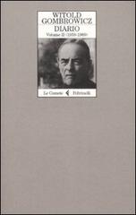 Diario vol.2 di Witold Gombrowicz edito da Feltrinelli