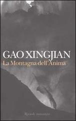 La Montagna dell'Anima di Xingjian Gao edito da Rizzoli
