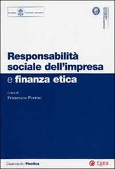 Responsabilità sociale dell'impresa e finanza etica edito da EGEA