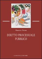 Diritto processuale pubblico di Maurizio Nenna edito da Gangemi Editore