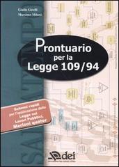Prontuario per la Legge 109/94 di Giulio Girelli, Massimo Milani edito da DEI