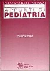 Appunti di pediatria vol.2 edito da Cortina (Torino)