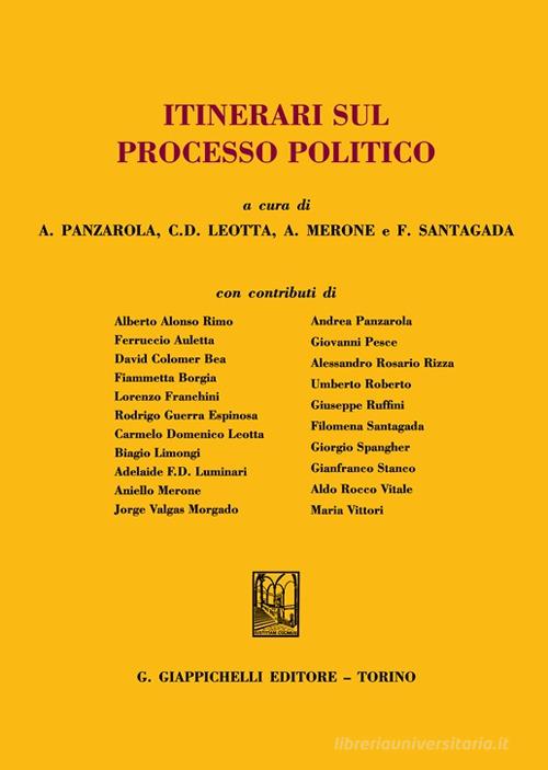 Itinerari sul processo politico di Ferruccio Auletta, Giorgio Spangher, Gianfranco Stanco edito da Giappichelli