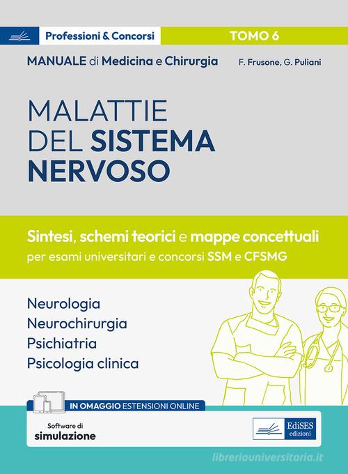 Manuale di medicina e chirurgia. Con espansione online. Con software di simulazione vol. 6 di Federico Frusone, Giulia Puliani edito da Edises professionale