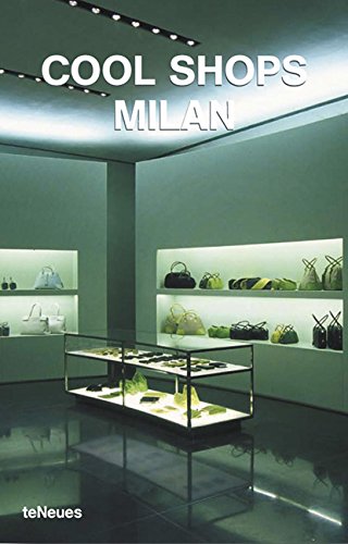 Cool shops Milan edito da TeNeues