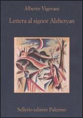 Lettera al signor Alzheryan di Alberto Vigevani edito da Sellerio Editore Palermo