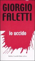 Io uccido di Giorgio Faletti edito da Dalai Editore