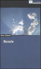 Nuvole di Gilles Clément edito da DeriveApprodi
