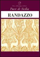 Randazzo (rist. anast.) di Salvatore Virzì edito da Nicola Calabria Editore