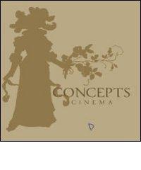 Concepts. Cinema edito da ARPANet