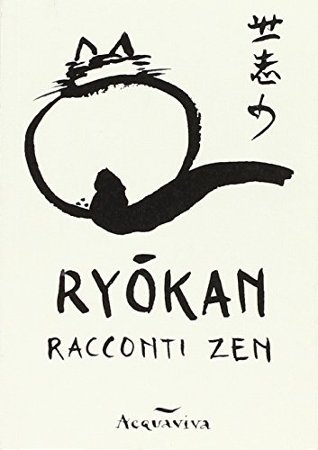 Racconti zen di Daigu Ryokan edito da Acquaviva