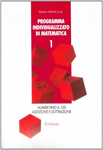 Programma individualizzato di matematica vol.1 di Robert Abbott edito da Erickson