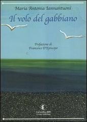 Il volo del gabbiano di M. Antonia Iannantuoni edito da Graus Edizioni