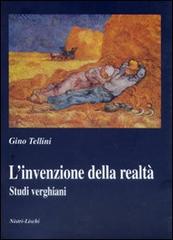 L' invenzione della realtà. Studi verghiani di Gino Tellini edito da Nistri-Lischi