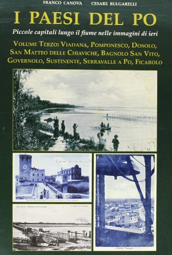I paesi del Po vol.3 di Franco Canova, Cesare Bulgarelli edito da Edizioni CDL