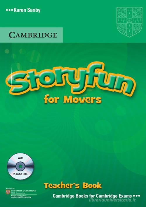 Storyfun. Movers. Teacher's book. Con CD-ROM di Karen Saxby edito da Cambridge